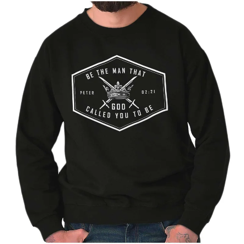 Fashionable Fitwear Be the Man God Called Crewneck Sweatshirt